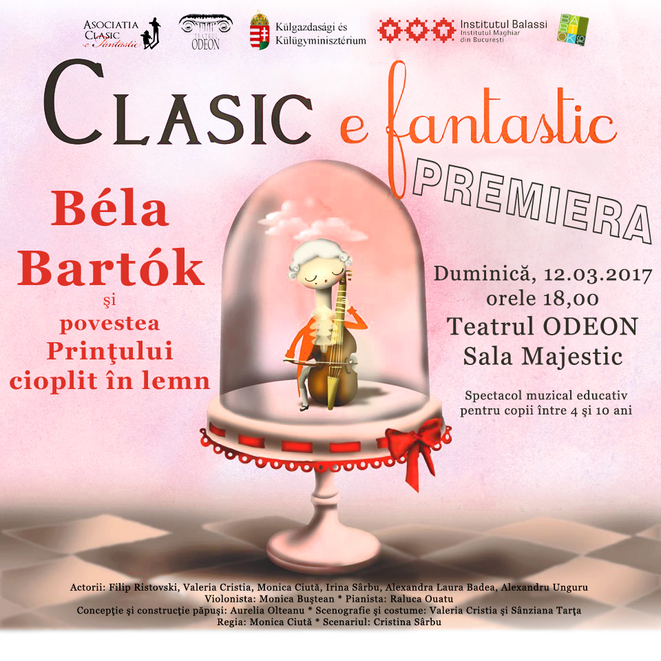 Clasic e fantastic – Bela Bartok și povestea Prințului cioplit în lemn