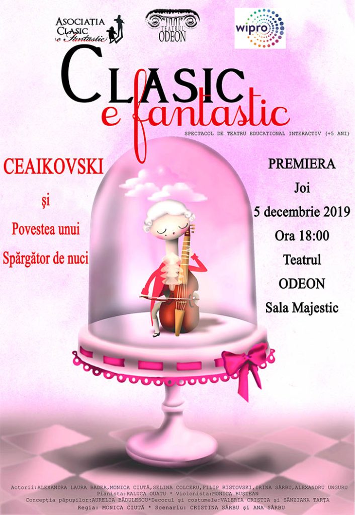 Premieră – Clasic e fantastic – Ceaikovski și Povestea unui spărgător de nuci