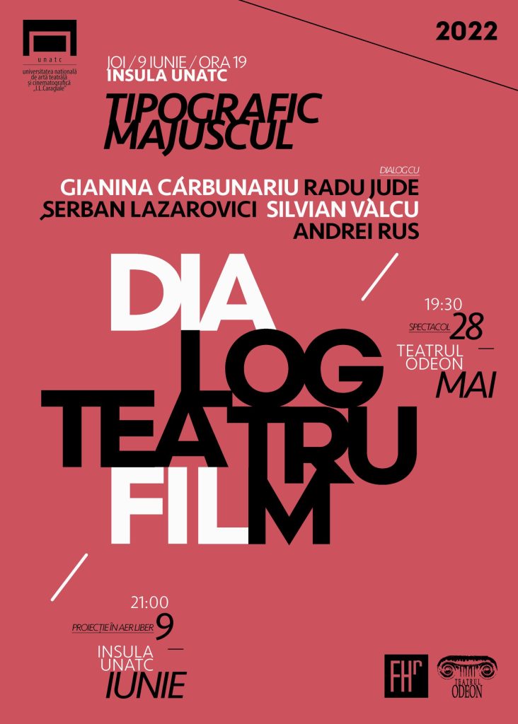 Joi, 9 iunie, la ora 19:00, UNATC inaugurează o serie de evenimente, sub titulatura „DIALOG Teatru-Film ”, atunci când, pe Insula UNATC, în sediul din str. Matei Voievod nr. 75-77, va avea loc o primă...
