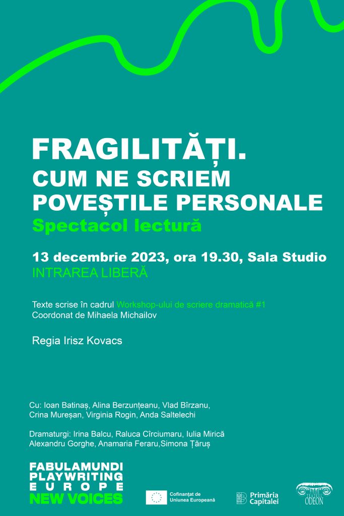The reading show, Fragilities. How we write our personal stories is directed by Irisz Kovacs and represents the end of the DRAMA WRITING WORKSHOP #1 within the fourth edition